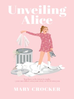 cover image of Unveiling Alice
